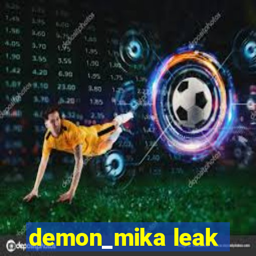 demon_mika leak